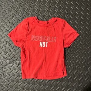 Ironically Hot baby tee